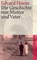 Die Geschichte von Mutter und Vater, Edvard Hoem - Paperback - 9783518460450