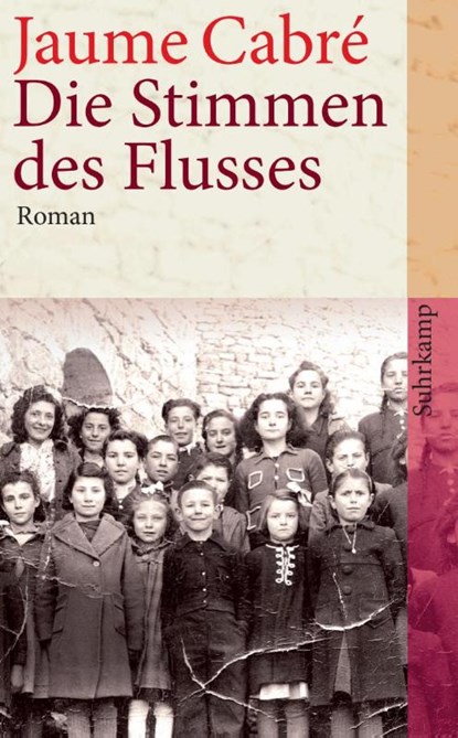 Die Stimmen des Flusses, Jaume Cabré - Paperback - 9783518460498