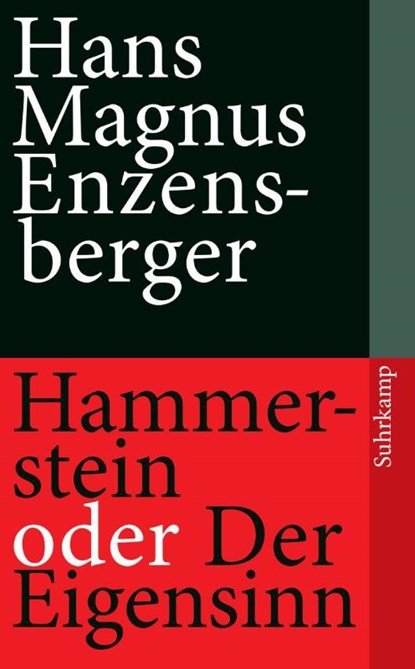 Hammerstein oder Der Eigensinn, Hans Magnus Enzensberger - Paperback - 9783518460955