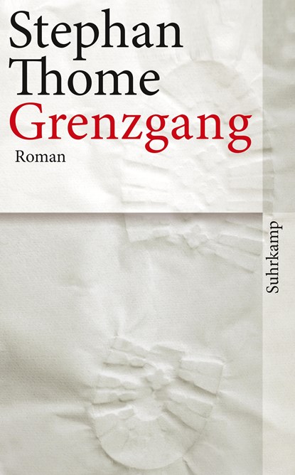 Grenzgang, Stephan Thome - Paperback - 9783518461938