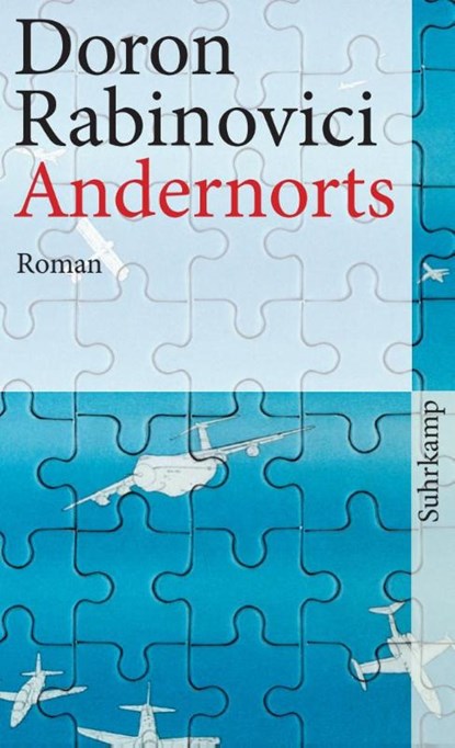 Andernorts, Doron Rabinovici - Paperback - 9783518463109