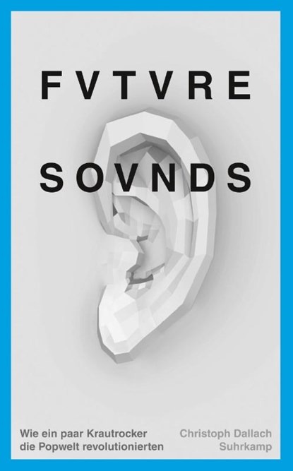 Future Sounds, Christoph Dallach - Paperback - 9783518465981