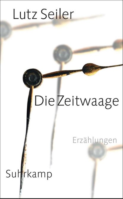 Die Zeitwaage, Lutz Seiler - Paperback - 9783518466285