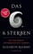 Das sechste Sterben, Elizabeth Kolbert - Paperback - 9783518466872