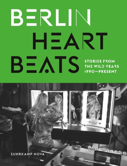 Berlin Heartbeats, Anke Fesel ; Chris Keller - Gebonden - 9783518467688