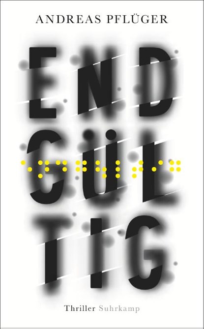 Endgultig, Andreas Pfluger - Paperback - 9783518467701