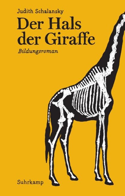 Der Hals der Giraffe, Judith Schalansky - Gebonden - 9783518467909