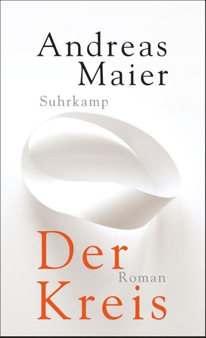 Der Kreis, Andreas Maier - Paperback - 9783518468296