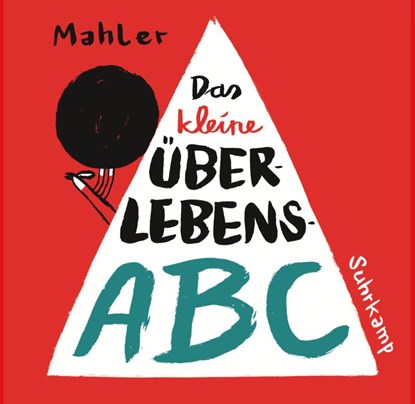 Das kleine Überlebens-ABC, Nicolas Mahler - Gebonden - 9783518468753
