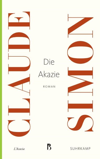 Die Akazie, Claude Simon - Paperback - 9783518469002