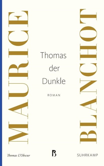 Thomas der Dunkle, Maurice Blanchot - Paperback - 9783518469101
