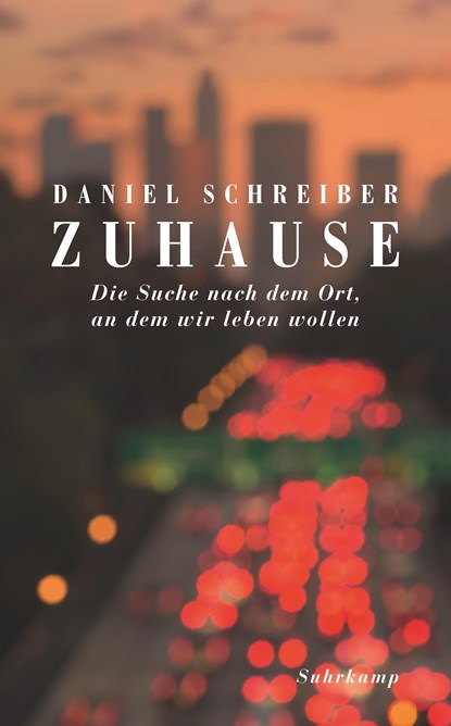 Zuhause, Daniel Schreiber - Paperback - 9783518469163