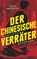 Der chinesische Verräter, Adam Brookes - Paperback - 9783518470053