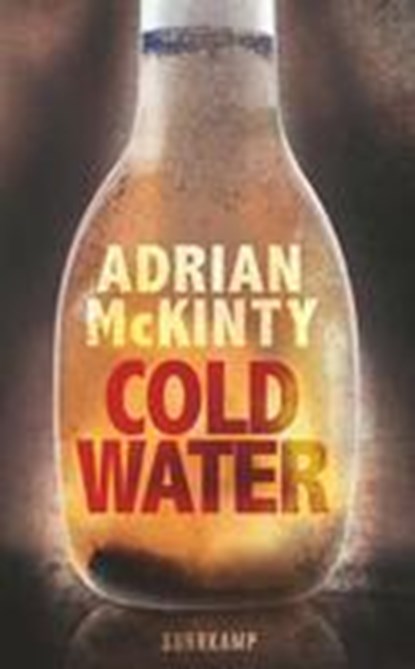 Cold Water, Adrian McKinty - Paperback - 9783518471067
