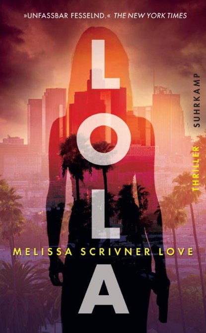 Lola, Melissa Scrivner Love - Paperback - 9783518471159
