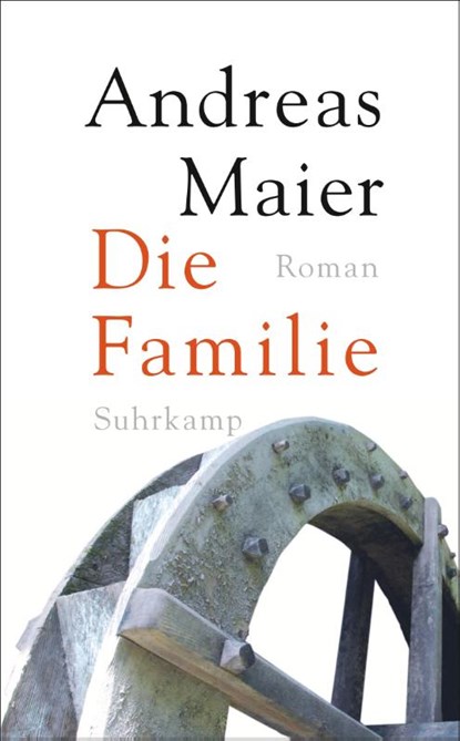 Die Familie, Andreas Maier - Paperback - 9783518471449