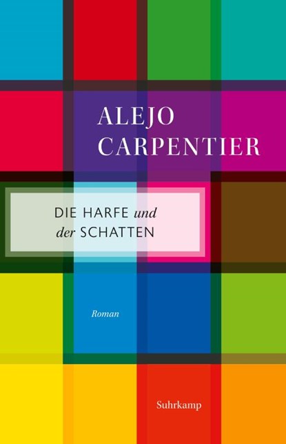 Die Harfe und der Schatten, Alejo Carpentier - Paperback - 9783518472040