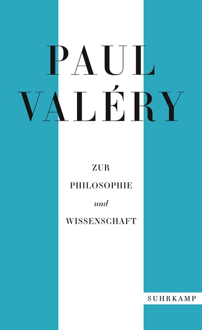 Paul Valéry: Zur Philosophie und Wissenschaft, Paul Valéry - Paperback - 9783518472170