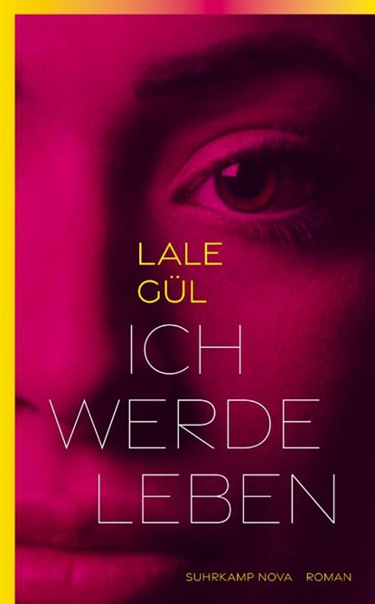 Ich werde leben, Lale Gül - Paperback - 9783518472354