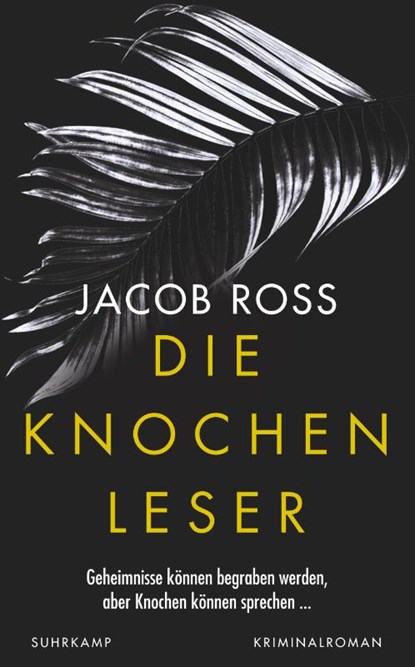 Die Knochenleser, Jacob Ross - Paperback - 9783518472361