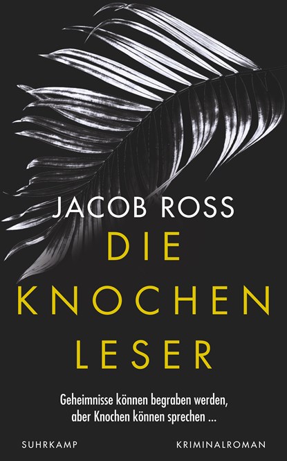 Die Knochenleser, Jacob Ross - Paperback - 9783518472361