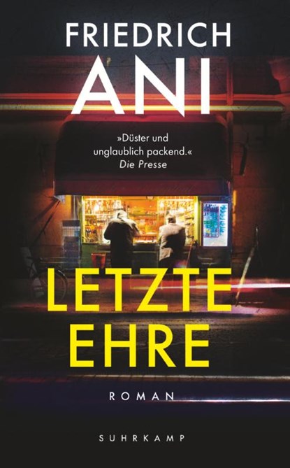 Letzte Ehre, Friedrich Ani - Paperback - 9783518472460