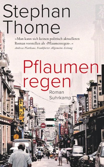 Pflaumenregen, Stephan Thome - Paperback - 9783518472835