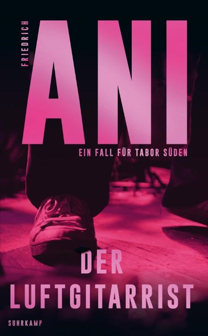 Der Luftgitarrist, Friedrich Ani - Paperback - 9783518472989