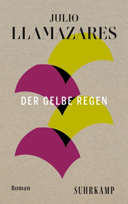 Der gelbe Regen, Julio Llamazares - Paperback - 9783518473085