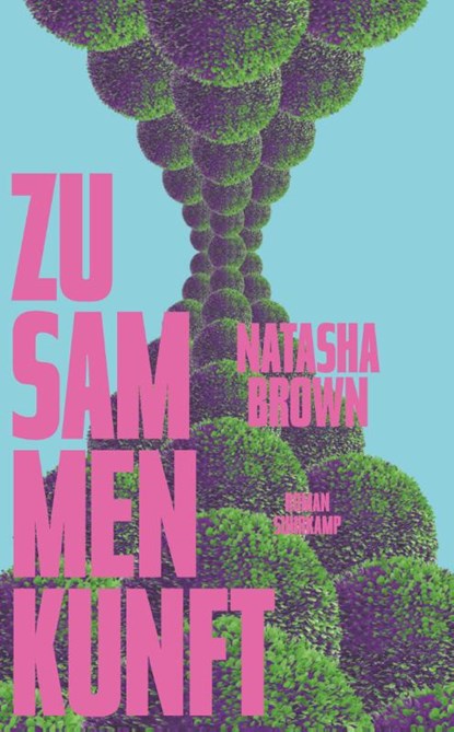 Zusammenkunft, Natasha Brown - Paperback - 9783518473221