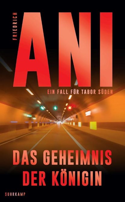 Das Geheimnis der Königin, Friedrich Ani - Paperback - 9783518473450
