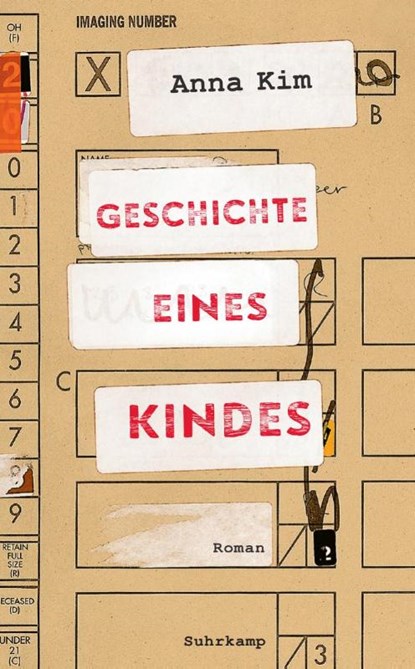 Geschichte eines Kindes, Anna Kim - Paperback - 9783518473641