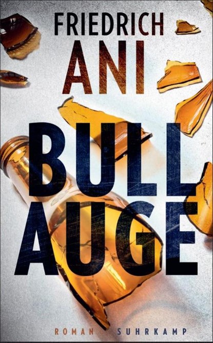 Bullauge, Friedrich Ani - Paperback - 9783518473726