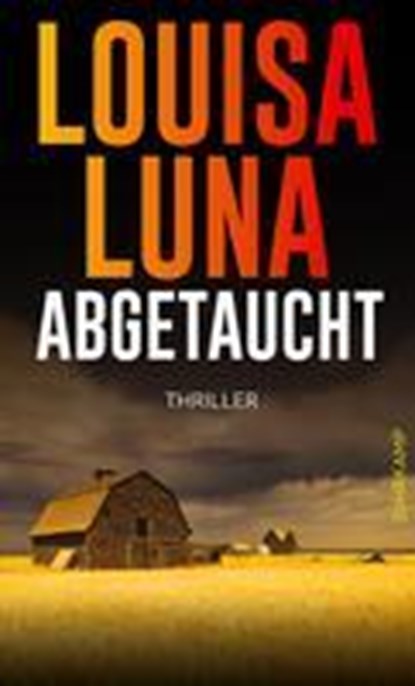 Abgetaucht, Louisa Luna - Paperback - 9783518473771