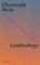Landnahme, Christoph Hein - Paperback - 9783518473924