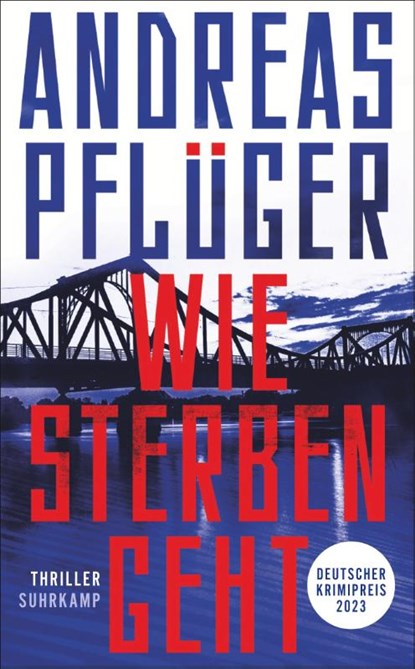Wie Sterben geht, Andreas Pflüger - Paperback - 9783518474532