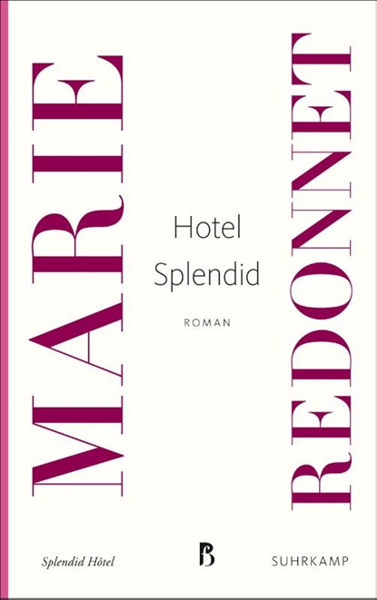 Hotel Splendid, Marie Redonnet - Paperback - 9783518474587