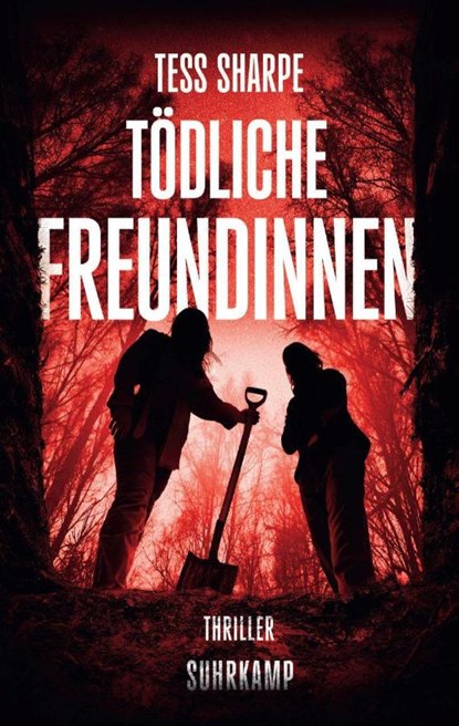 Tödliche Freundinnen, Tess Sharpe - Paperback - 9783518475324