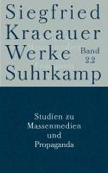 Kracauer, S: Werke 2/2, KRACAUER,  Siegfried ; Fleck, Christian ; Stiegler, Bernd ; Binder, Klaus - Gebonden - 9783518583401