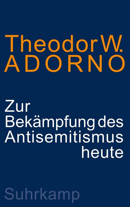 Zur Bekämpfung des Antisemitismus heute, Theodor W. Adorno - Paperback - 9783518588239