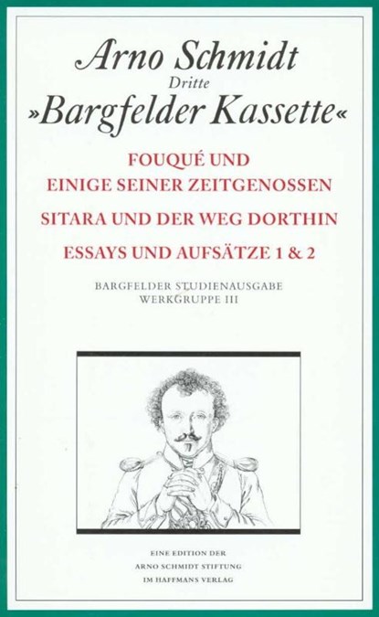Bargfelder Ausgabe. Werkgruppe III: Essays und Biographisches, Arno Schmidt - Paperback - 9783518800775