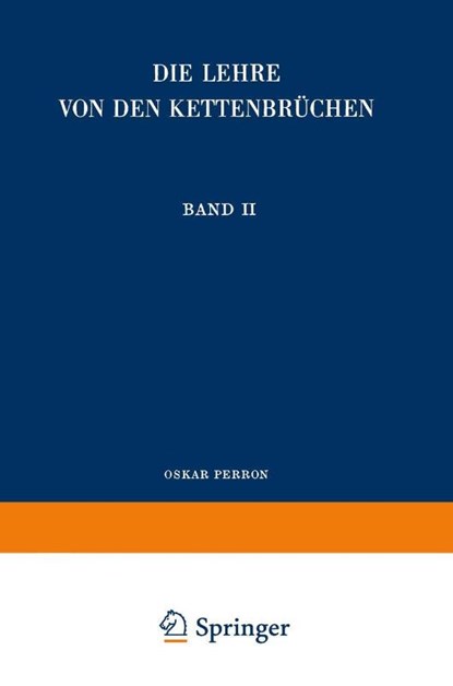 Die Lehre von den Kettenbrüchen, Oskar Perron - Paperback - 9783519020226