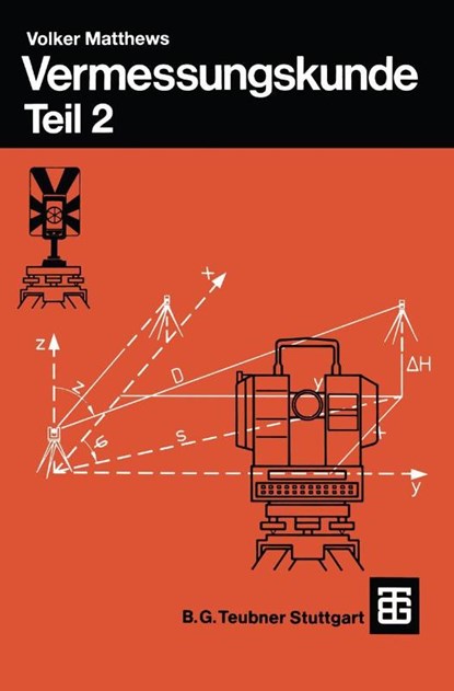 Vermessungskunde, Volker Matthews - Paperback - 9783519052531