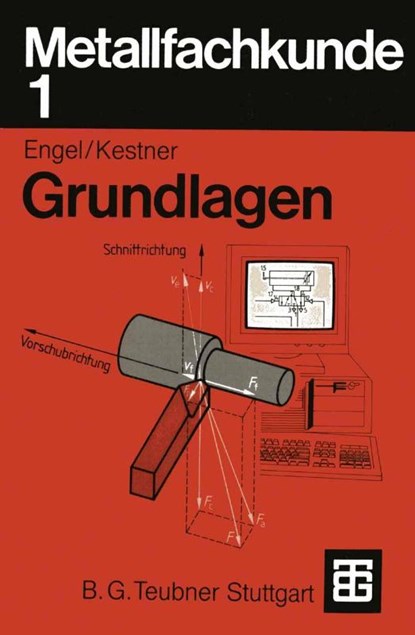 Metallfachkunde 1, Carl A. Kestner ; Helmut Engel - Paperback - 9783519167051
