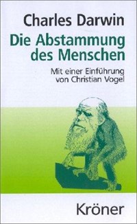 Die Abstammung des Menschen | Charles Darwin | 