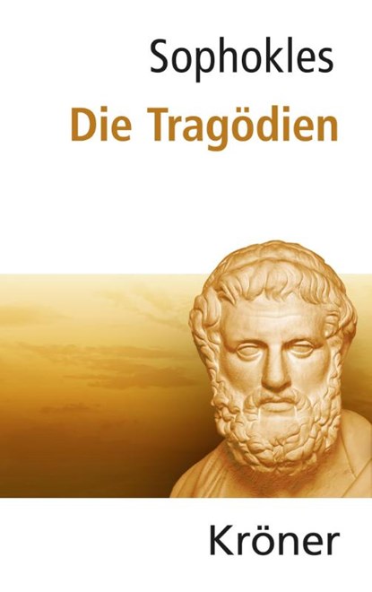 Die Tragödien, Sophokles - Gebonden - 9783520163066