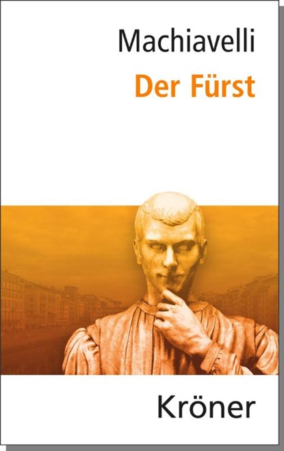 Der Fürst, Nicolo Machiavelli - Gebonden - 9783520235077