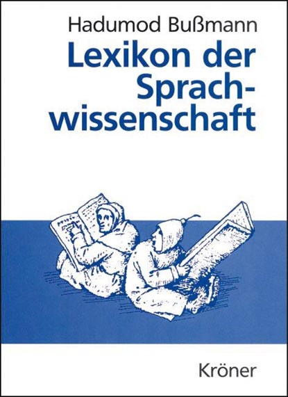 Lexikon der Sprachwissenchaft, Hadumod Bußmann - Paperback - 9783520452047