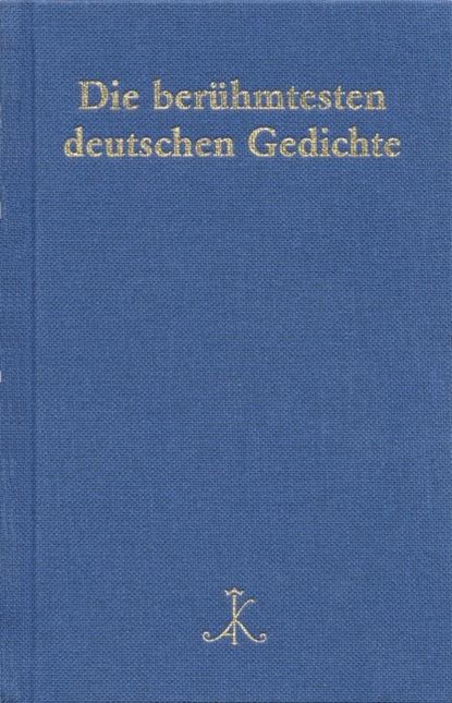 Die berühmtesten deutschen Gedichte, Hans Braam - Gebonden - 9783520840028
