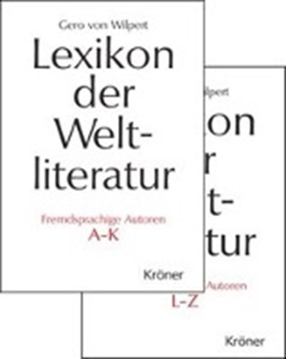 Lexikon d. Weltlit./Fremdspr. Autoren/Sondersausg./2 Bde.